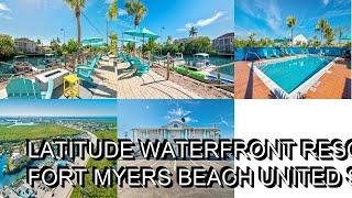 Latitude Waterfront Resort and Marina Review Fort Myers Beach United States of America [upl. by Aletse]