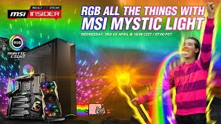 RGB all the things with MSI Mystic Light  MSI [upl. by Rennoc]