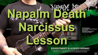 Napalm Death  Narcissus Guitar Lessons [upl. by Lurlene]