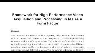 Framework for High Performance Video Acquisition and Processing in MTCA 4 Form Factor [upl. by Latashia118]