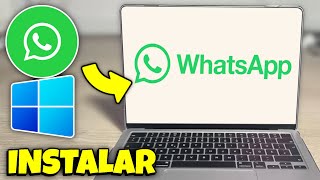 Cómo descargar e instalar WhatsApp en el portátil o el PC [upl. by Maximilianus491]