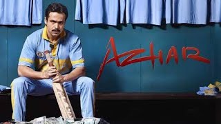 Azhar  2016  Full Movie Facts And Important Talks  Emraan Hashmi  Lara Dutt  Nargis Fakhri [upl. by Luapleahcim]