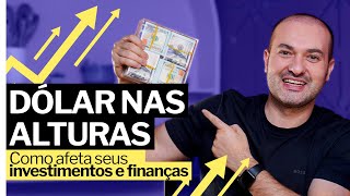 ATÉ ONDE VAI ESSE DÓLAR Entenda tudo sobre o impacto na ECONOMIA e nos INVESTIMENTOS [upl. by Antipas]