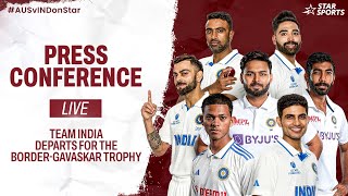 LIVE Press Conference  Team India departs for the BorderGavaskar Trophy  AUSvINDOnStar [upl. by Llednek]