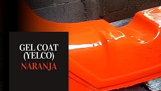 COMO SE PREPARA GEL COAT YELCO COLOR NARANJA [upl. by Nowaj]