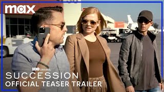 Succession Season 4  Official Teaser Trailer  Max [upl. by Ardnad]