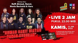 KAKAK BERADIK PODCAST LIVE 2 JAM  DARI RUMAH SAKIT DIATAS TANAH KUBURAN [upl. by Sally]