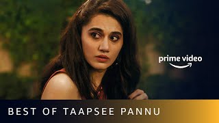 Best Of Taapsee Pannu Movies  Amazon Prime Video [upl. by Chickie]