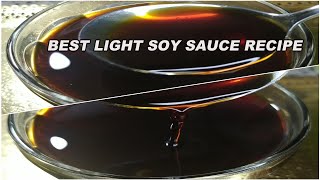 BEST LIGHT SOY SAUCE RECIPE [upl. by Zanas]