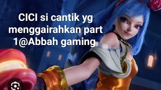 Cici si cantik yg menggairahkan part 1gameplayyoutube Abbahgaming [upl. by Burck]