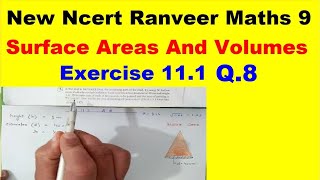 Class 9 Maths  Ex111 Q8  Chapter 11  Surface Areas And Volumes  New NCERT  Ranveer Maths 9 [upl. by Penney]