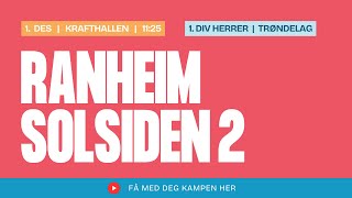 1 Div Herrer Trøndelag Ranheim  Solsiden 2 [upl. by Levitus]