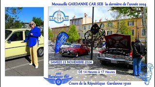 Association Gardanne Cars samedi 23 NOVEMBRE 2024 MAB La Lorgnette [upl. by Nylesor]