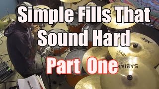 Simple Drum Fills That Sound Hard  Drum Lesson [upl. by Jaf]