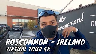 Roscommon  Ireland  A Beautiful Town  Virtual Town Tour  4K [upl. by Luamaj700]