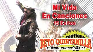 Beto Quintanilla  MI VIDA EN CANCIONES DISCO COMPLETO [upl. by Wade]