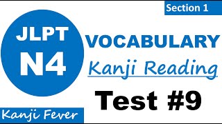 JLPT N4 Kanji Practice Test9  Test N4 Vocabulary Skills kanjifever jlpt kanji n4 vocabulary [upl. by Ametaf]