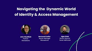 Navigating the dynamic world of identity and access management [upl. by Ias]