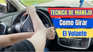 Como se debe GIRAR el Volante de tu AutoComo Mover las Manos y la Posición en en el volante [upl. by Ittap]