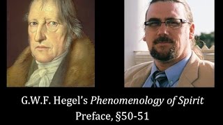 Half Hour Hegel The Complete Phenomenology of Spirit Preface sec 5051 [upl. by Nivram]