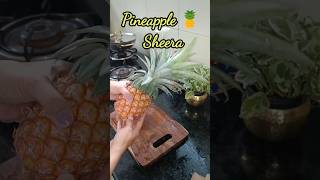 Pineapple 🍍 Sheerarecipe sweetrecipe trending ytshorts food [upl. by Laflam40]