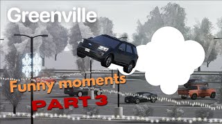 Greenville funny moments pt3 [upl. by Mosa]