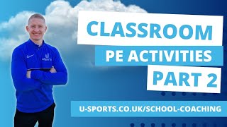 Classroom PE Activities Part 2 [upl. by Sherrard]