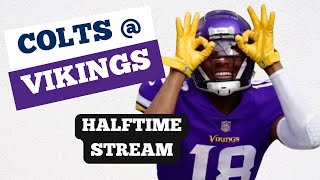 Colts at Vikings NFL Halftime Stream [upl. by Massimo]