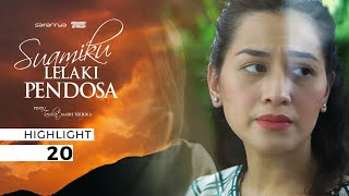 HIGHLIGHT Episod 20  Kenapa Tak Nak Bawak Saya Jumpa Family Awak  Suamiku Lelaki Pendosa 2022 [upl. by Eydnarb809]