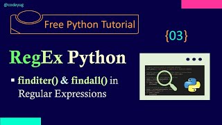 Regex in Python  finditer amp findall in regex  Python Tutorial for Beginners in Hindi [upl. by Anilak]