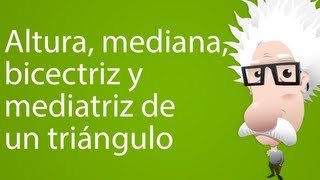 Altura mediana bicectriz y mediatriz de un triángulo [upl. by Reel918]