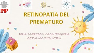 Retinopatía del prematuro [upl. by Alyat982]