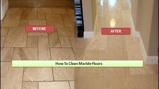 How to Clean Marble Floors – The Best Stain Removal Guide [upl. by Free]