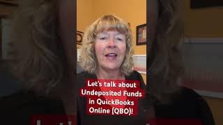 Let’s talk about Undeposited Funds in QuickBooks Online QBO [upl. by Ahsirtak840]