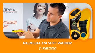 Palmilha Ortopédica Soft Pauher 34 para Fascite Plantar e Esporão de Calcâneo  Sustenta o Arco [upl. by Lhadnek]