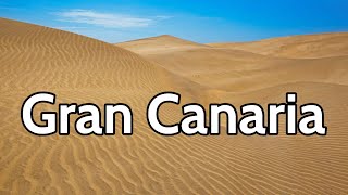 Isla GRAN CANARIA en 7 días 🟢 GUÍA DE VIAJE 4K 📌 Qué ver y hacer  Islas Canarias  España [upl. by Anirbaz]