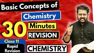 Some Basic Concepts of Chemistry Class 11  Chemistry Class 11  Full Revision in 30 Minutes [upl. by Ihcas167]