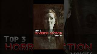 Top 3 Horror Action Movies New Hollywood Movies list horrorshorts shortfeed horrormovie [upl. by Cordell]