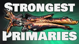 TOP 10 PRIMARY Weapons you MUST have in Warframe 2024 [upl. by Disini308]