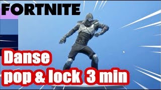 Fortnite Danse Pop amp lock 3 minutes [upl. by Nolie]