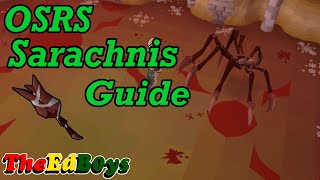 OSRS Sarachnis Guide  Old School Runescape How I Fight Sarachnas [upl. by Dyane]