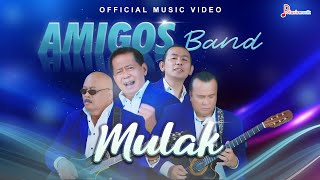 Amigos Band  Mulak Official Music Video [upl. by Adolfo13]