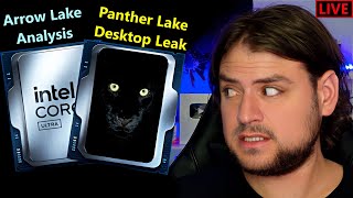 Intel Arrow Lake Analysis Panther Lake DT Leak AMD 9800X3D Nvidia RTX 5090  September Loose Ends [upl. by Lyndsey]