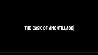 The Cask of Amontillado Movie Trailer [upl. by Odnama]