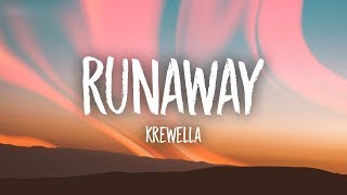 Krewella  Runaway Lyrics [upl. by Anisirhc]