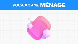 Le vocabulaire anglais du ménage 🧽 [upl. by Suiradal]