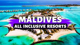 Maldives 7 Best All Inclusive Resorts 2024  Maldives Islands Resort Tour [upl. by Eerrehc]