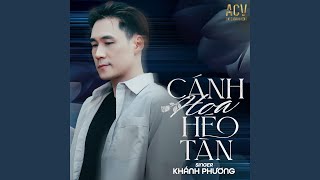 Cánh Hoa Héo Tàn [upl. by Stormi768]