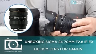 UNBOXING REVIEW  SIGMA 2470MM F28 IF EX DG HSM Zoom Lens For CANON [upl. by Adnomar]