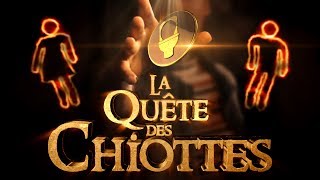 La Quête des Chiottes [upl. by Namra]